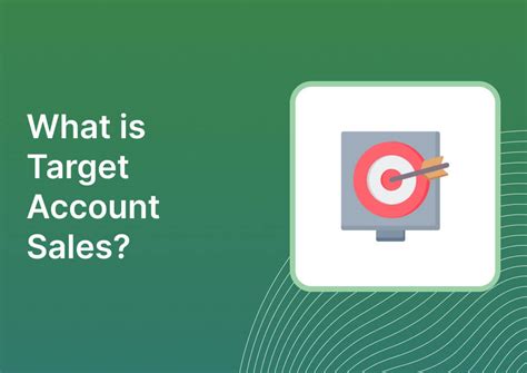 what is target account sales.